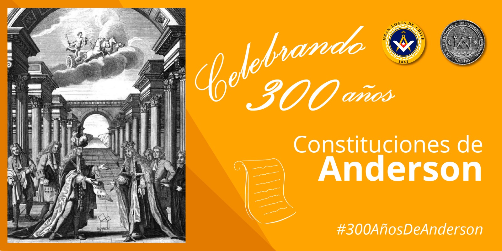 Gran Logia de Chile celebra los 300 años de la publicación de las Constituciones de Anderson